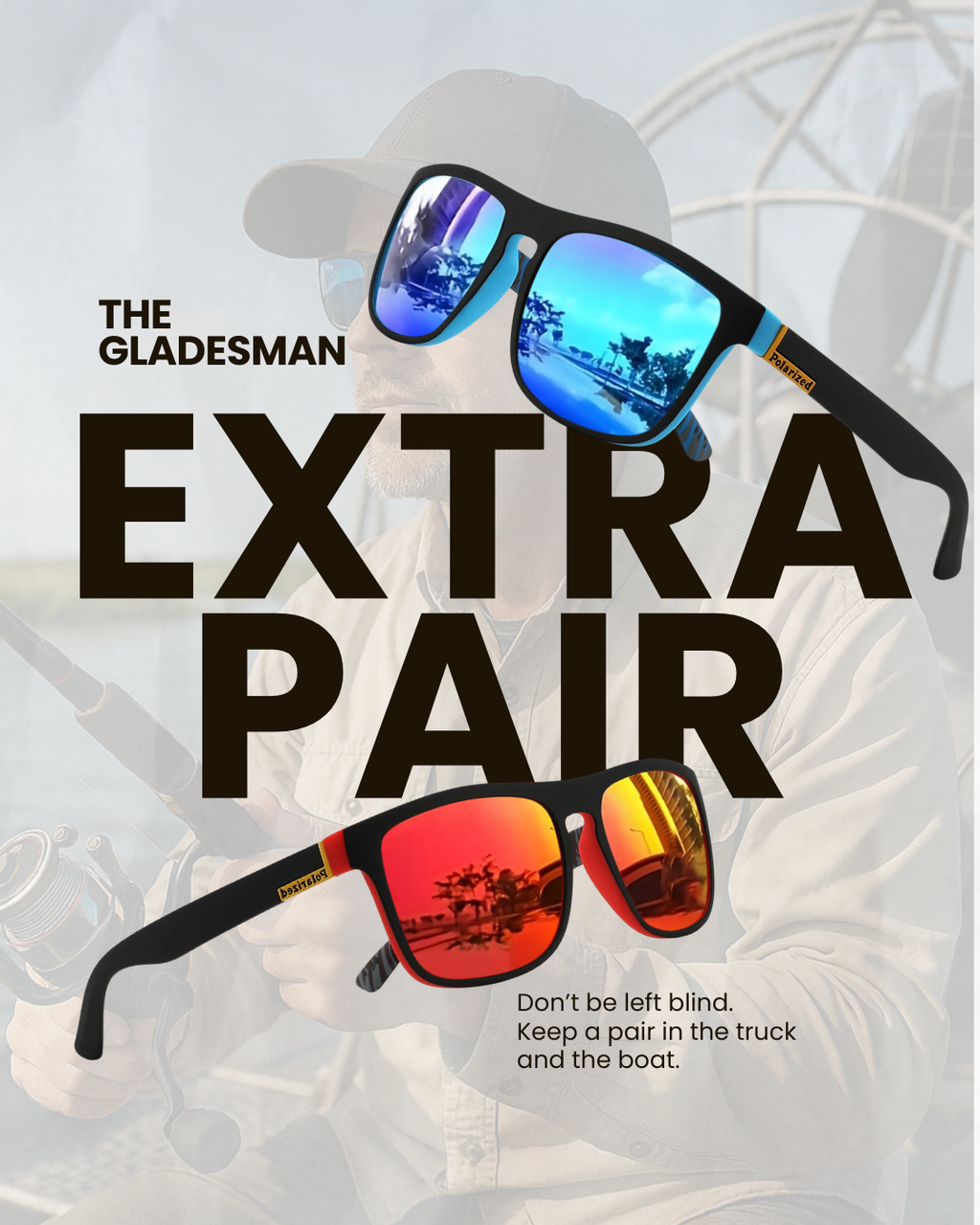 The Extra Pair™ — Two Polarized Pairs, One Price